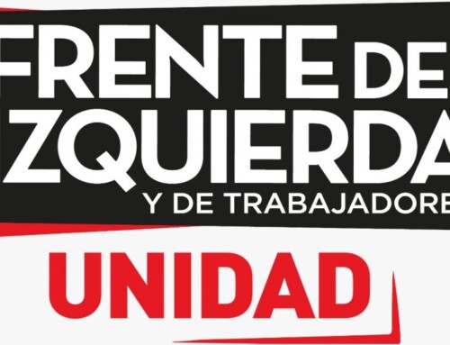 Dichiarazione internazionale a sostegno del Frente de Izquierda y de los Trabajadores – Unidad (FIT-U) nelle elezioni argentine